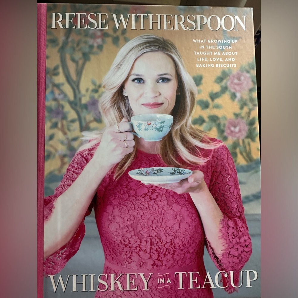 Whiskey in a Teacup by Reese Witherspoon